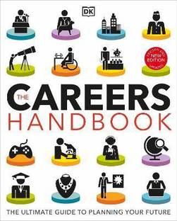The Careers Handbook: The Ultimate Guide to Planning Your Future