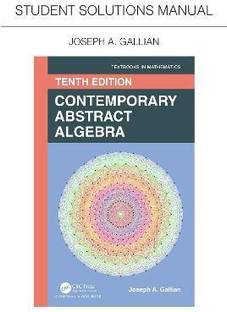 Student Solutions Manual for Gallian's Contemporary Abstract Algebra
