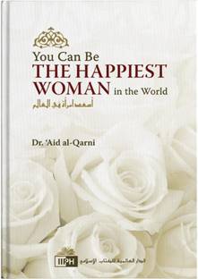 You Can Be The Happiest Woman In The World