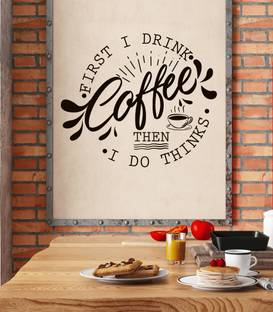 Delight Art 48 cm First I Drink Coffee Quotes Wall Sticker Size - ( 56*48 ) cm Self Adhesive Sticker