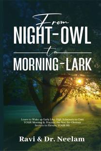 from NIGHT-OWL to MORNING-LARK