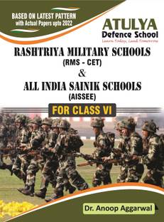 Rashtriya Military Schools (RMS-CET) And All India Sainik Schools ( AISSEE) For Class VI