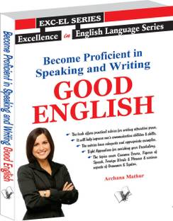 Become Proficient in Speaking and Writing - Good English 1 Edition