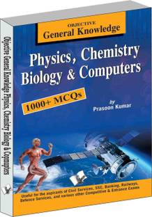 Objective General Knowledge Physics, Chemistry, Biology And Computer