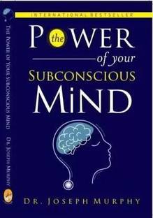 The Power Of Your Subconscious Mind