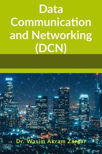 Data Communication and Networking(DCN)