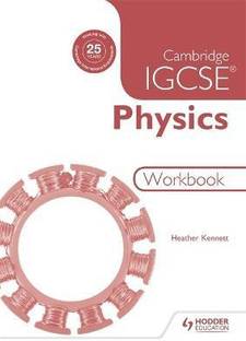 Cambridge IGCSE Physics Workbook 2nd Edition