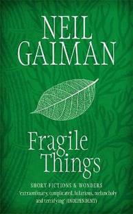 Fragile Things