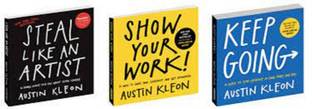 THE STEAL LIKE AN ARTIST + SHOW YOUR WORK + KEEP GOING : Combo Of 3 Books By. Austin Kleon
