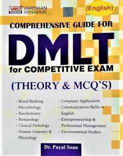Comprehensive Guide For DMLT For Competitive Exam (Theory And Mcq)