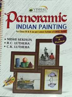 new vishal PANORAMIC INDIAN PAINTING FOR CLASS IX & X (AS PER LATEST SYLLABI OF CBSE, DELHI)
