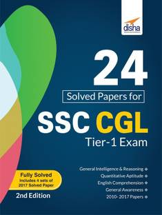 24 Solved Papers (2010-17) for SSC CGL Tier I Exam 2nd Edition  - Includes Fully Solved 4 Sets of 2017 Solved Paper 2 Edition