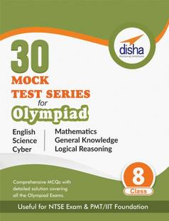 30 Mock Test Series for Olympiads/ Foundation/ Ntse Class 8 Science, Mathematics, English, Logical Reasoning, Gk & Cyber