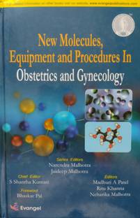 New Molecules, Equipment and Procedures In Obstetrics and Gynaecology