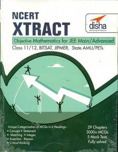 NCERT Xtract � Objective Mathematics for JEE Main, JEE Adv, Class 11/ 12, BITSAT, State PETs 1 Edition
