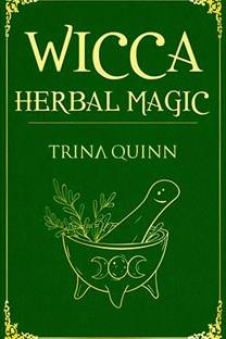Wicca Herbal Magic