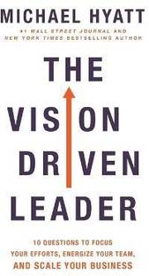 The Vision-Driven Leader