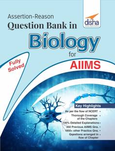 Assertion-Reason Question Bank in Biology for Aiims