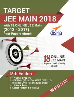 TARGET JEE Main 2018 (16 Solved Papers 2002-2017 + 10 Mock Tests) with 18 Online JEE Main Past Papers ebook 18th Edition