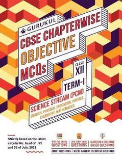 Chapterwise Objective MCQs Science (PCM) Book for CBSE Class 12 Term I Exam