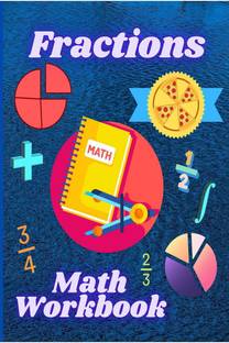 Fractions Math Workbook