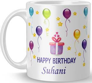 MM9E "Suhani" Happy Birthday Name Printed Coffee , Suhani Name Ceramic Coffee Mug