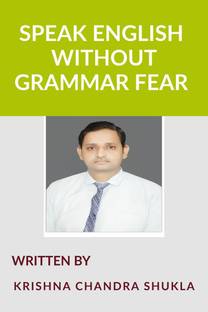 SPEAK ENGLISH WITHOUT GRAMMAR FEAR