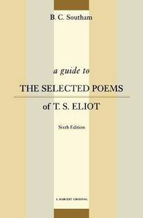 A Guide to the Selected Poems of T.S. Eliot