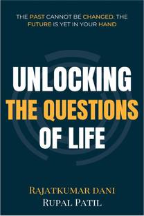 Unlocking The Questions of Life