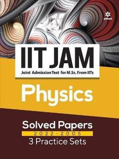 Iit Jam Physics Solved Papers (2022-2005) and 3 Practice Sets