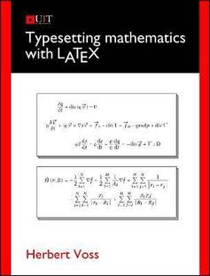 Typesetting Mathematics with LaTeX