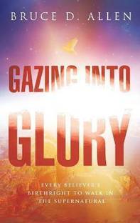 Gazing into Glory