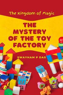 The Mystery of The Toy Factory