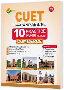 NTA CUET Commerce Practice Paper - Accountancy, Business Studies, Economics and Mathematics (Based on NTA CUET Mock Test) (Common University Entrance Test)