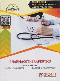 PHARMACOTHERAPEUTICS - Second Year Diploma Pharmacy (SYDPharm) - PCI's ER 2020 Syllabus  - PHARMACOTHERAPEUTICS - Second Year Diploma Pharmacy (SYDPharm) - PCI's ER 2020 Syllabus with 1 Disc