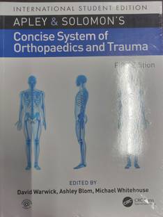 Apley & Solomon's Concise System Of Orthopaedics And Trauma 5ed