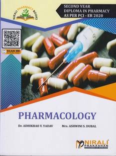 PHARMACOLOGY - Second Year Diploma Pharmacy (SYDPharm) - PCI's ER 2020 Syllabus  - PHARMACOLOGY - Second Year Diploma Pharmacy (SYDPharm) - PCI's ER 2020 Syllabus (Paperback, Dr. Adhikrao V. Yadav, Ashwini S. Dubal) with 1 Disc