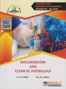 BIOCHEMISTRY AND CLINICAL PATHOLOGY - Second Year Diploma Pharmacy (SYDPharm) - PCI's ER 2020 Syllabus