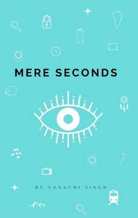 Mere Seconds