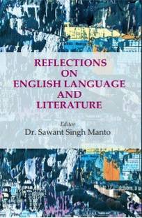 REFLECTIONS ON ENGLISH LANGUAGE AND LITERATURE