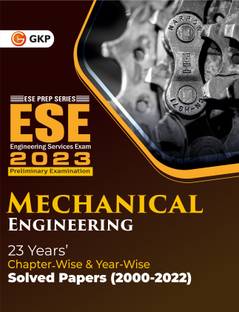 UPSC ESE 2023 : Mechanical Engineering -Chapter Wise & Year Wise Solved Papers 2000-2022
