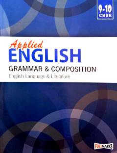Full Marks Applied English Grammar And Composition (English Language And Literature) 9th &10th Class CBSE Board