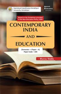 Contemporary India and Education Semester - I Paper - 4 Paper Code - 104 (DDUGU (Sem-1)