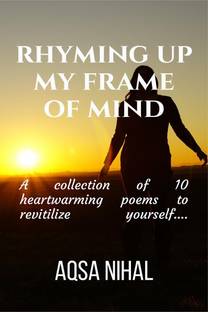 Rhyming Up My Frame Of Mind