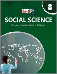Social Science (Based on the Latest Textbook of DAV Board) Class 8 (2022-23)