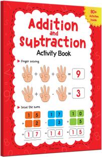 Addition and Subtraction Activity Book for Children - 80+ Activities Inside