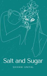 Salt and Sugar
