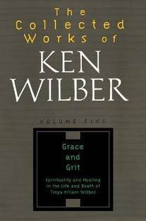 The Collected Works of Ken Wilber, Volume 5