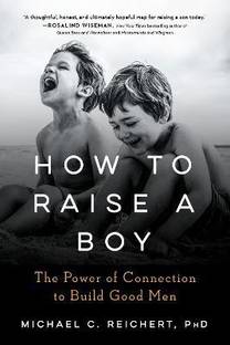 How to Raise a Boy