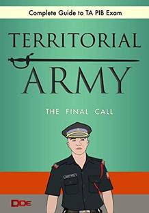 Territorial Army PIB : Complete Guide  - Territorial Army Officers Exam Book